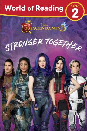 World of Reading Descendants 3: Stronger Together Level 2 - Disney Books