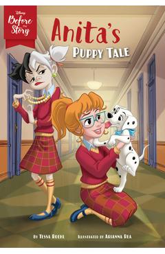 Coperta cărții 'Disney Before the Story: Anita's Puppy Tale - Disney Books'