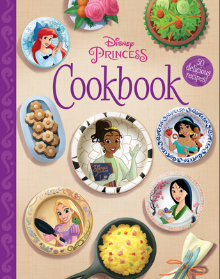 The Disney Princess Cookbook - Disney Books