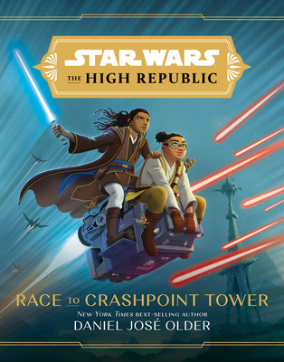 Star Wars the High Republic: Race to Crashpoint Tower - Daniel