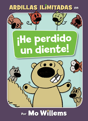 �He Perdido Un Diente! (Spanish Edition) - Mo Willems