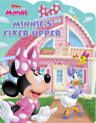 Minnie Minnie's Fixer-Upper - Disney Books