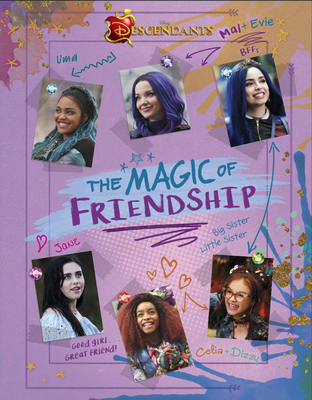Descendants: The Magic of Friendship - Disney Books