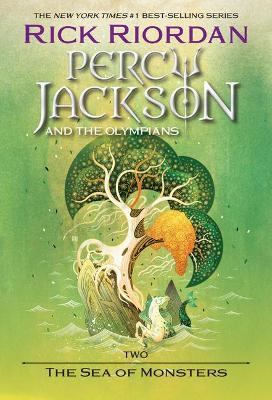 Percy Jackson and the Olympians: The Sea of Monsters - Rick Riordan