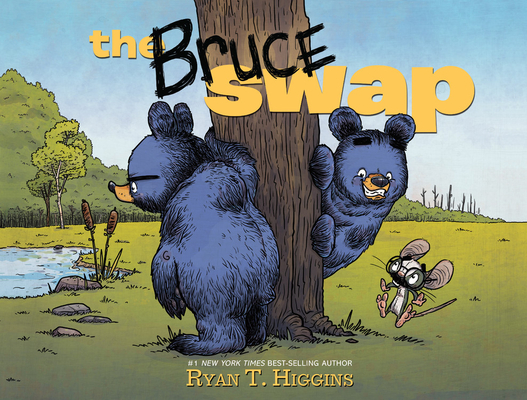 The Bruce Swap - Ryan Higgins