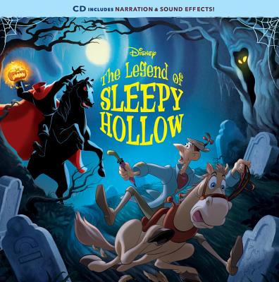 The Legend of Sleepy Hollow [With Audio CD] - Disney Book Group