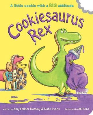 Cookiesaurus Rex - Amy Fellner Dominy