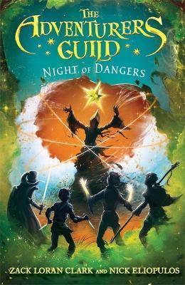 The Adventurers Guild: Night of Dangers - Zack Loran Clark