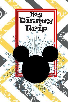 Unofficial Disney Trip Activity & Autograph Book - Danielle Reeves
