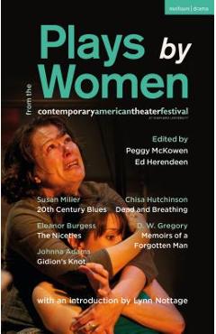 Coperta cărții 'Plays by Women from the Contemporary American Theater Festival: Gidion's Knot; The Niceties; Memoirs of a Forgotten'