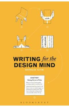 Poza produsului Writing for the Design Mind - Natalia Ilyin