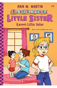 Karen's Little Sister (Baby-Sitters Little Sister #6), 6 - Ann M. Martin