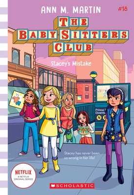 Stacey's Mistake (the Baby-Sitters Club #18), 18 - Ann M. Martin