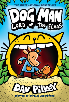 Dog Man: Lord of the Fleas: From the Creator of Captain Underpants (Dog Man #5), 5 - Dav Pilkey