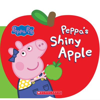 Peppa's Shiny Apple (Peppa Pig) - Bakhtawar Azeem