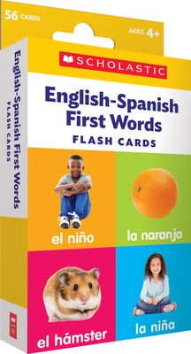 Flash Cards: English-Spanish First Words - Scholastic