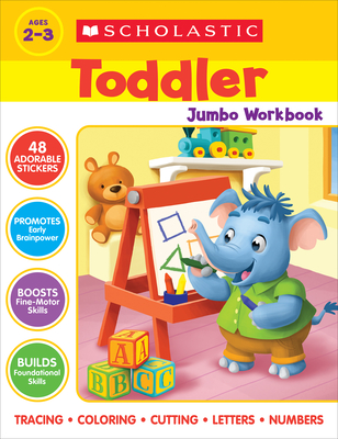 Scholastic Toddler Jumbo Workbook - Scholastic