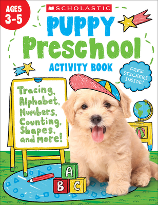 Puppy Preschool Activity Book - Scholastic