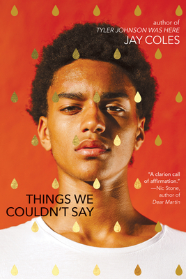 Things We Couldn't Say - Jay Coles