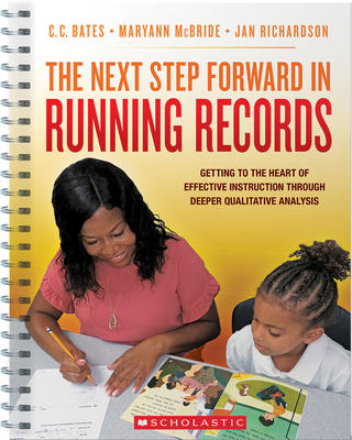 The Next Step Forward in Running Records - Jan Richardson