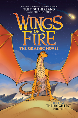 The Brightest Night (Wings of Fire Graphic Novel #5): A Graphix Book - Tui T. Sutherland