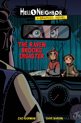 The Raven Brooks Disaster (Hello Neighbor Graphic Novel #2), 2 - Zac Gorman