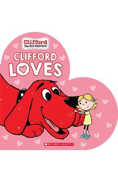 Coperta cărții 'Clifford Loves - Norman Bridwell'