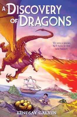 A Discovery of Dragons - Lindsay Galvin