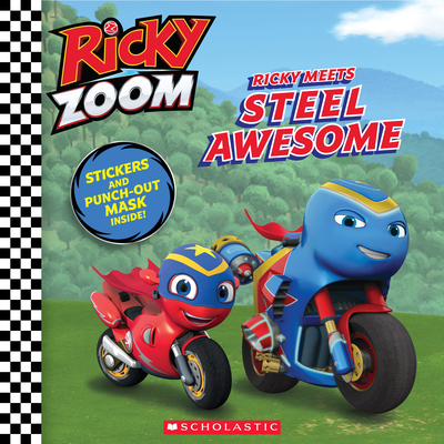 Ricky Meets Steel Awesome (Ricky Zoom 8x8 #3) - Eric Geron