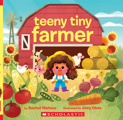 Teeny Tiny Farmer - Rachel Matson