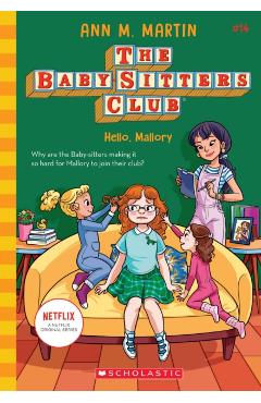 Hello, Mallory (the Baby-Sitters Club #14), 14 - Ann M. Martin