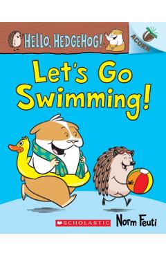 Let's Go Swimming!: An Acorn Book - Norm Feuti