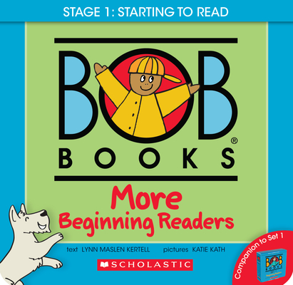 Bob Books - More Beginning Readers Box Set Phonics, Ages 4 and Up, Kindergarten (Stage 1: Starting to Read) - Lynn Maslen Kertell