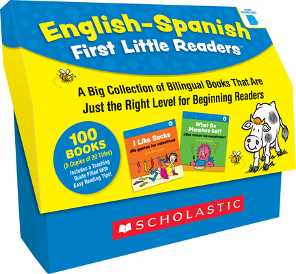 English-Spanish First Little Readers: Guided Reading Level B (Classroom Set): 25 Bilingual Books That Are Just the Right Level for Beginning Readers - Liza Charlesworth