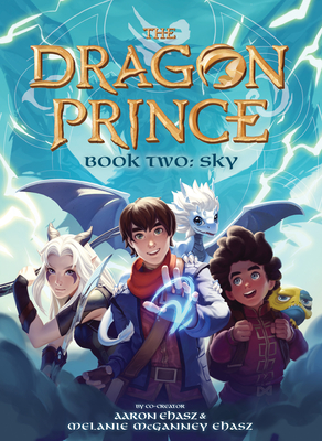 Book Two: Sky (the Dragon Prince #2), 2 - Aaron Ehasz