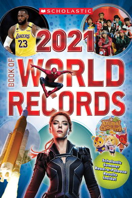 Scholastic Book of World Records 2021 - Scholastic