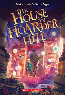 The House on Hoarder Hill - Mikki Lish