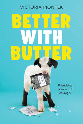 Better with Butter - Victoria Piontek