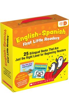 Coperta cărții 'English-Spanish First Little Readers: Guided Reading Level D (Parent Pack): 25 Bilingual Books That Are Just the Right'