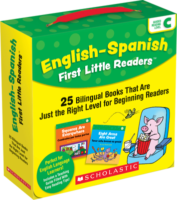 English-Spanish First Little Readers: Guided Reading Level C (Parent Pack): 25 Bilingual Books That Are Just the Right Level for Beginning Readers - Liza Charlesworth