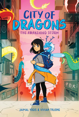 The Awakening Storm: A Graphic Novel (City of Dragons #1) - Jaimal Yogis