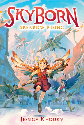 Sparrow Rising (Skyborn #1) - Jessica Khoury