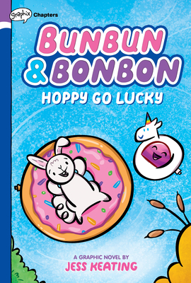 Hoppy Go Lucky: A Graphix Chapters Book (Bunbun & Bonbon #2), 2 - Jess Keating