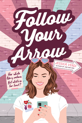 Follow Your Arrow - Jessica Verdi