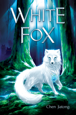 White Fox: Dilah and the Moon Stone - Chen Jiatong