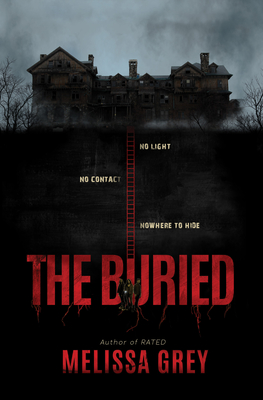 The Buried - Melissa Grey