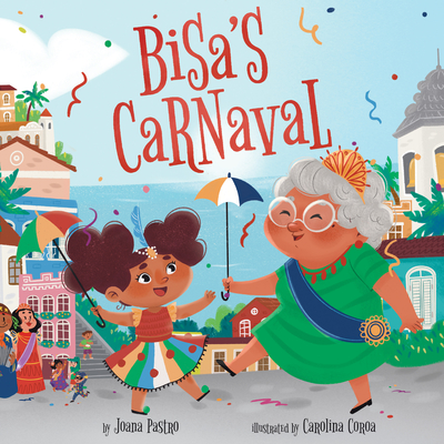 Bisa's Carnaval - Joana Pastro