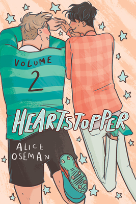 Heartstopper: Volume 2, 2 - Alice Oseman