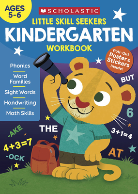 Little Skill Seekers: Kindergarten Workbook - Scholastic