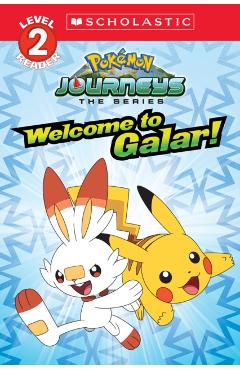 Welcome to Galar! (Pokmon Level Two Reader) (Media Tie-In), 1 - Rebecca Shapiro
